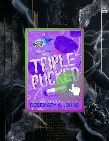 Immediate PDF Triple Pucked: A Why Choose Hockey Romance (Bay Rebels Book 5) by Rosemary A Johns