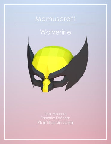 Máscara Wolverine - Momuscraft