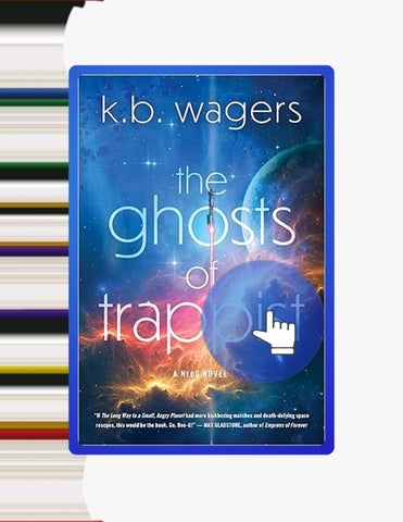 PDF The Ghosts of Trappist (NeoG Book 3) by K. B Wagers