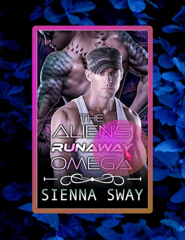 E-book The Alien's Runaway Omega (The Alien's Omega Book 2) by Sienna  Sway