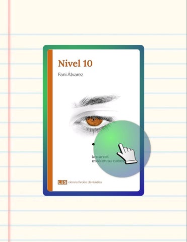 Access Ebook Nivel 10 (Ciencia ficción | Fantástica nº 1) (Spanish Edition) by Fani Álvarez