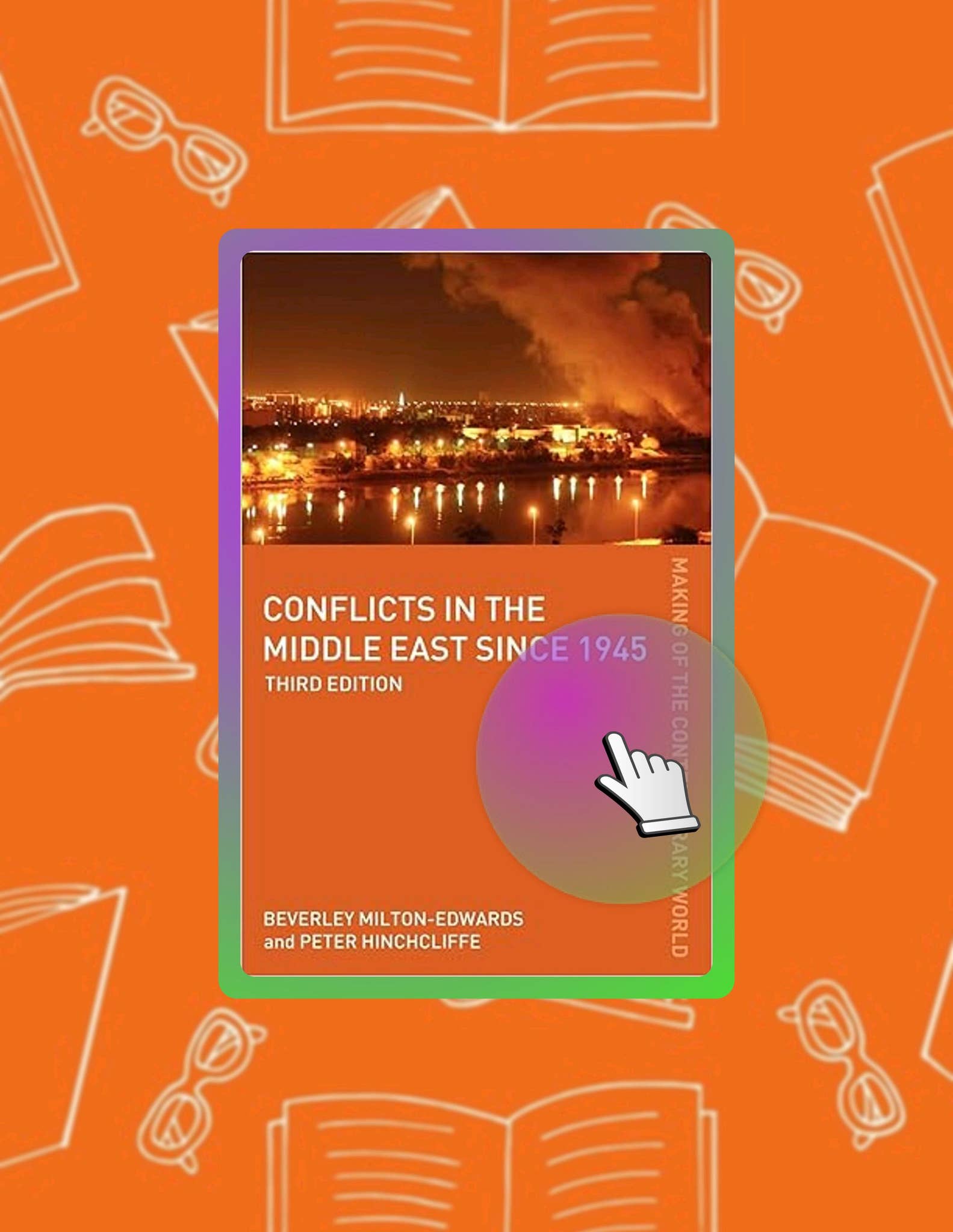 Quick Ebook Conflicts in the Middle East since 1945 (The Making of the ...