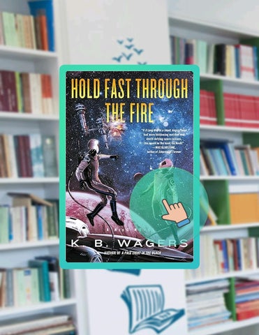 Grab Ebook Hold Fast Through the Fire: A NeoG Novel (NeoG Novels) by K. B. Wagers