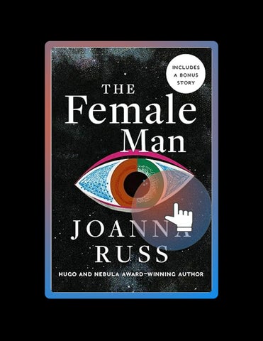 Start Reading The Female Man by Joanna Russ