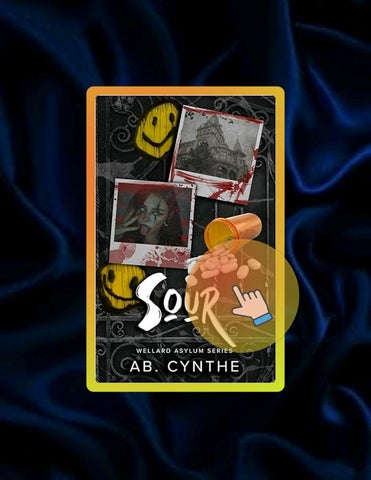 Fast Access Sour: The Wellard Asylum Series by Ab. Cynthe