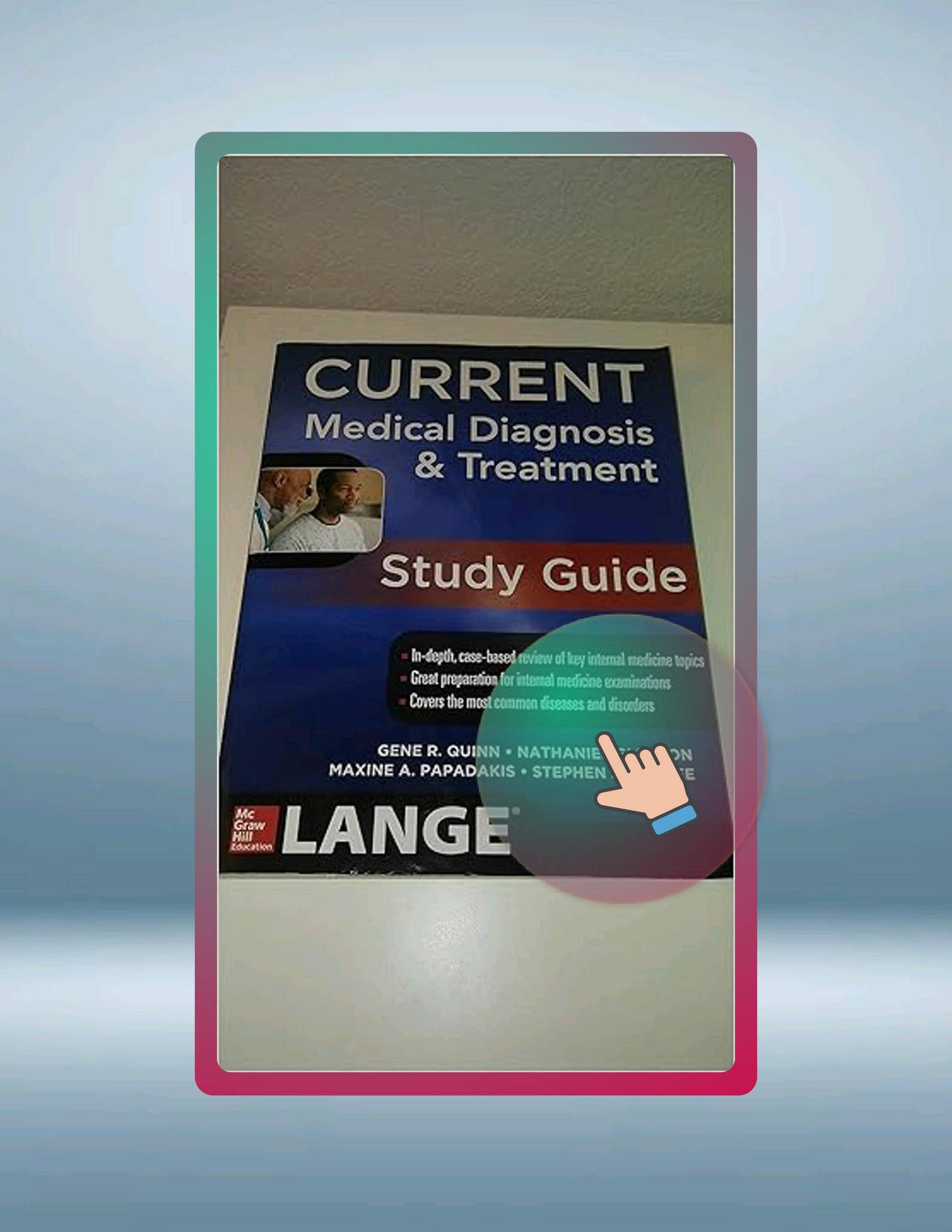 Ebook Version CURRENT Medical Diagnosis and Treatment Study Guide (LANGE CURRENT Series) by Gene ...