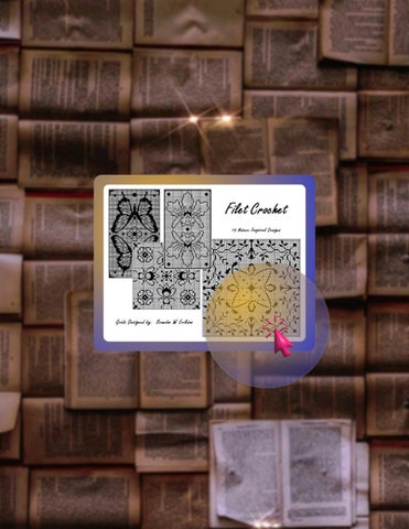 Immediate Read Filet Crochet: 10 Nature Inspired Designs by Brandon W. Erikson