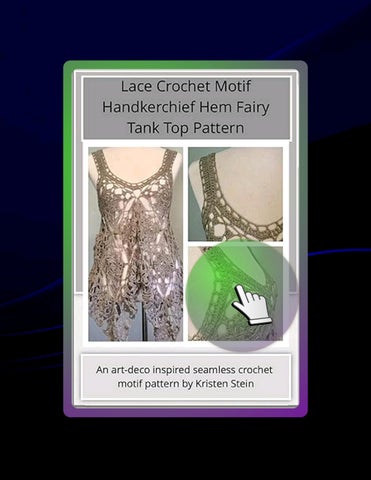 Instant Digital Lace Crochet Motif Handkerchief Hem Fairy Tank Top Pattern: An art-deco inspired sea