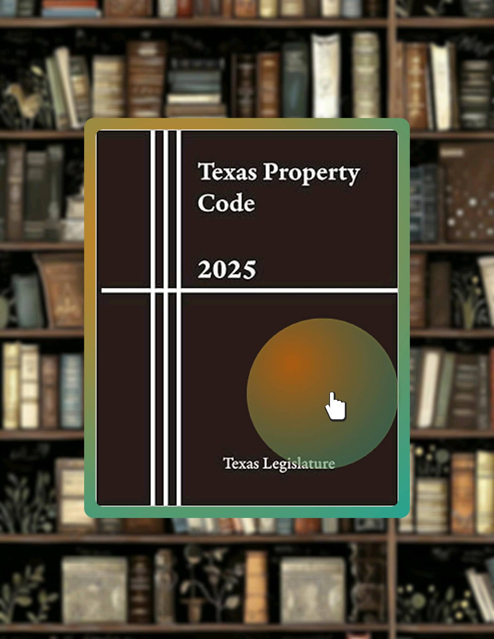 Start Reading Texas Property Code 2025 by Texas Legislature by ...