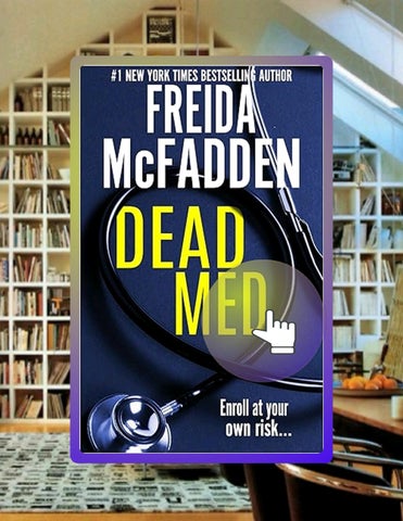 Digital PDF Dead Med by Freida McFadden