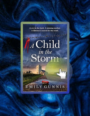 Access Ebook A Child in the Storm: A mother locked away, a daughter taken. The brand new emotional p