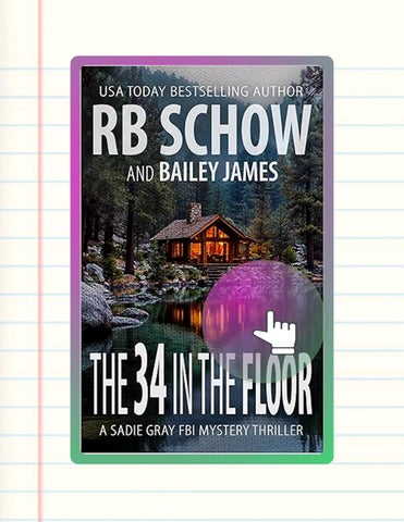 EBOOK The 34 in the Floor: A Sadie Gray FBI Mystery Series by R.B.  Schow