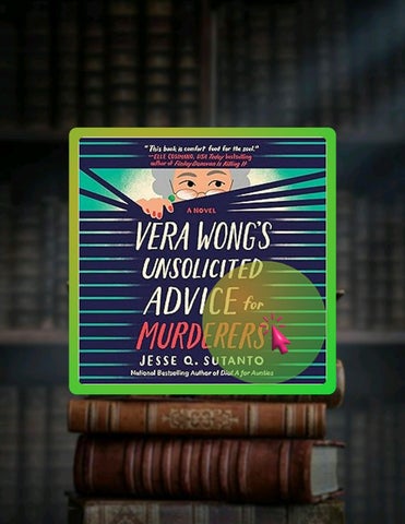 E-book Vera Wong's Unsolicited Advice for Murderers by Jesse Q. Sutanto