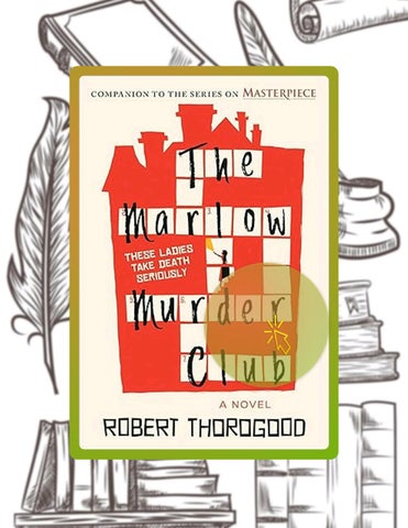 Access Ebook The Marlow Murder Club: A Perfect Murder for Book Club Sleuths to Solve by Robert Thoro