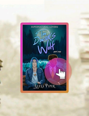 Ebook Version The Doctor's Wolf: Part One (Supernatural Lovers Book 1) by Alexa Piper