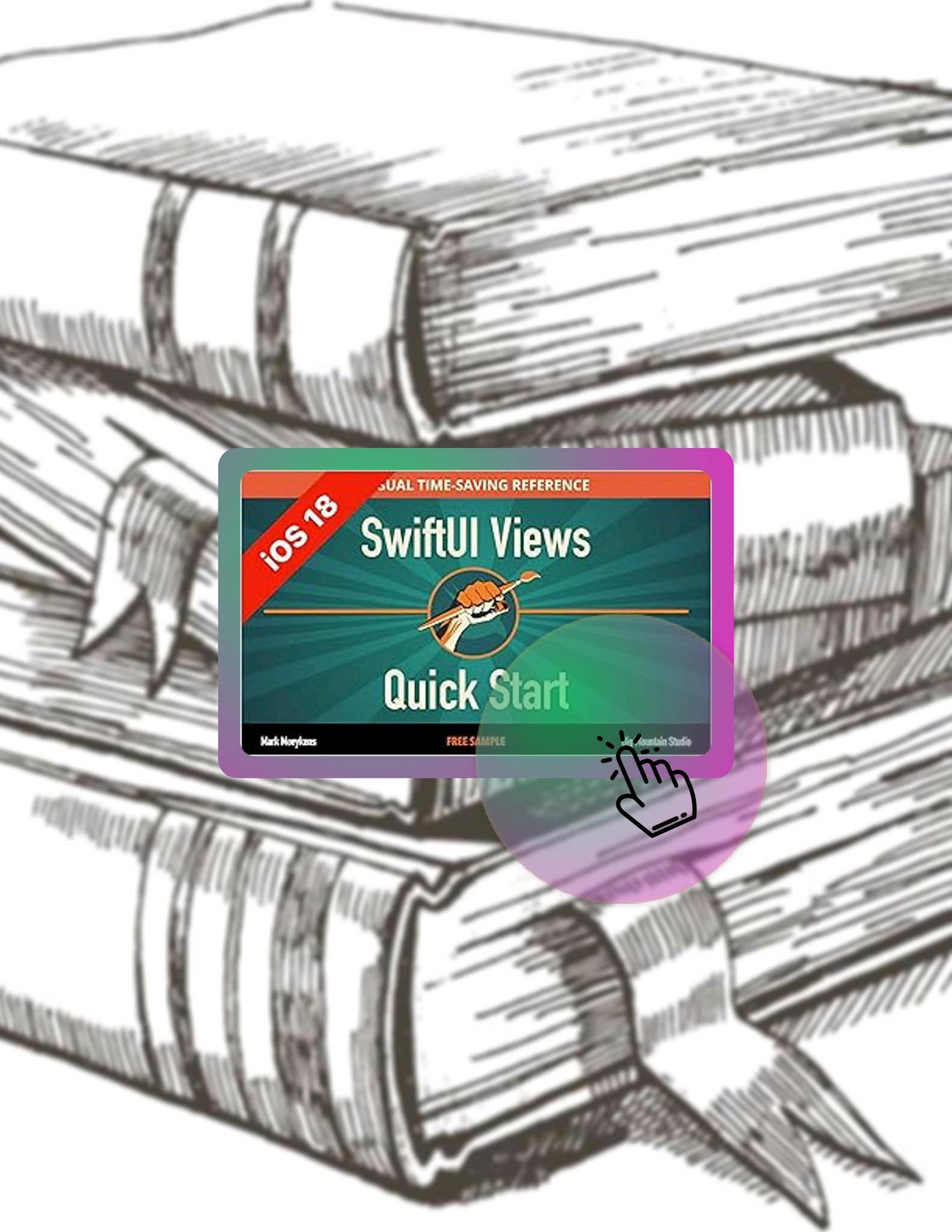 Quick Ebook SwiftUI Views Quick Start (iOS 18): Essential SwiftUI Views ...