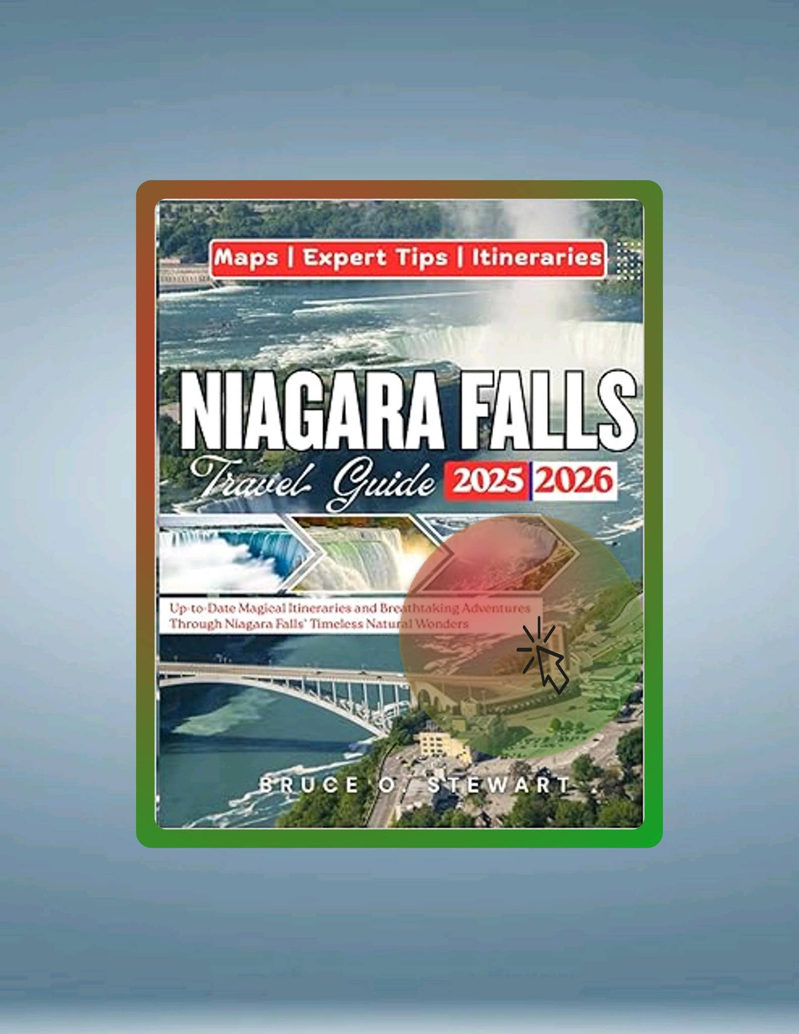 Ebook NIAGARA FALLS TRAVEL GUIDE 2025 - 2026: Up-to-Date Magical ...