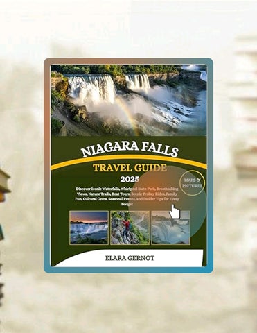 Instant Digital Niagara Falls Travel Guide 2025: Discover Iconic ...