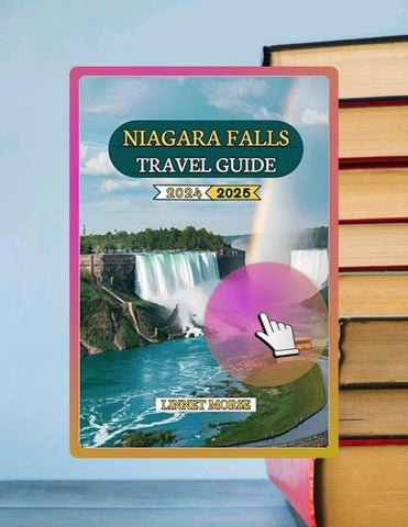 PDF Niagara Falls Travel Guide 2024- 2025: Discover Must-See ...