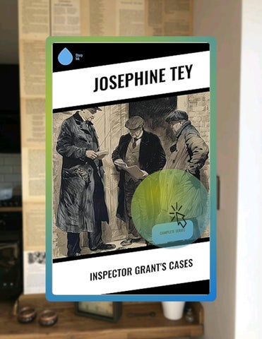 Instant Digital Inspector Grant's Cases: Complete Series by Josephine Tey