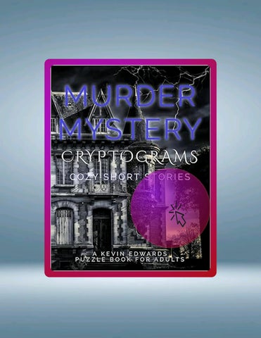 Fast Access Murder Mystery Cryptograms : Cozy Cases in Puzzle Form | Brain Games & Detective Activit