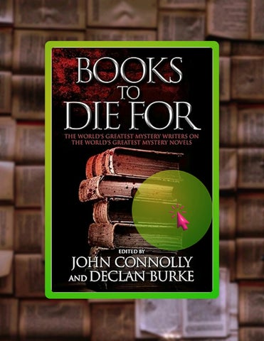 Full Ebook Books to Die For: The World's Greatest Mystery Writers on the World's Greatest Mystery No