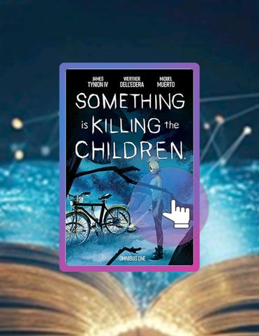 Quick Read Something is Killing the Children Omnibus Vol. 1 by James Tynion IV