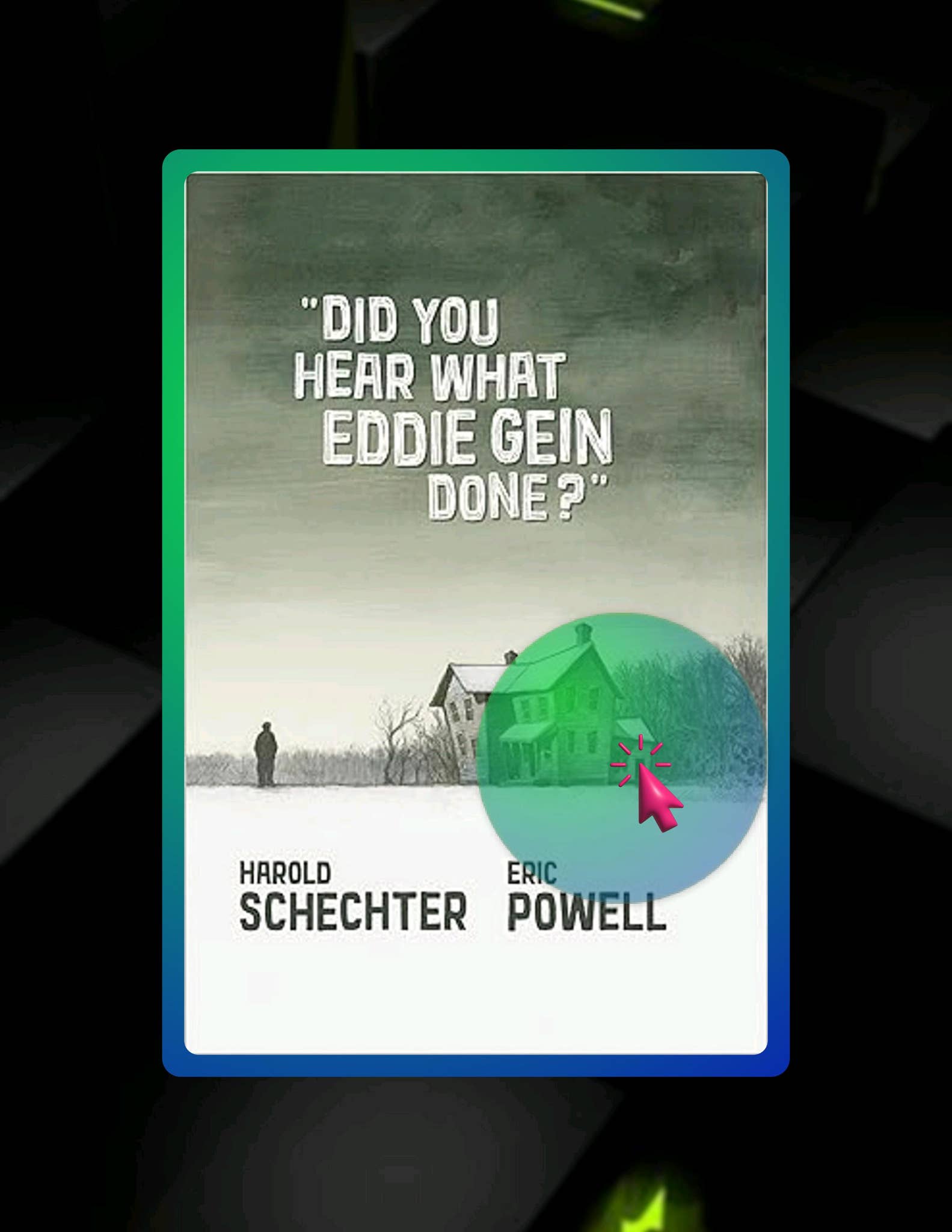 Ebook Version Did You Hear What Eddie Gein Done? by