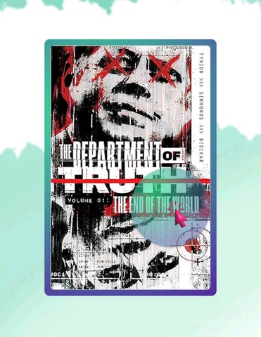 Read & Learn The Department of Truth Volume 1: The End Of The World by James Tynion IV