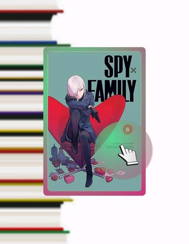 Immediate Read Spy x Family, Vol. 6 by Tatsuya Endo