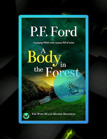 Start Reading A BODY IN THE FOREST a gripping Welsh crime mystery full of twists (The West Wales Mur