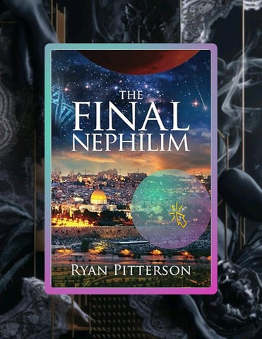 Quick Ebook The Final Nephilim by Ryan Pitterson