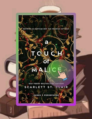 Instant Digital A Touch of Malice (Hades x Persephone Saga Book 5) by Scarlett St. Clair