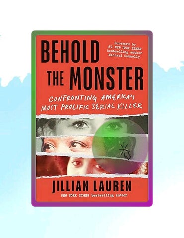 Start Reading Behold the Monster: Confronting America's Most Prolific Serial Killer (New True Crime 