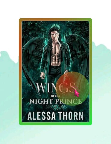 Instant Access Ebook Wings of the Night Prince: A Fated Mates Fae Romance (Wrath of the Fae, Book 3)