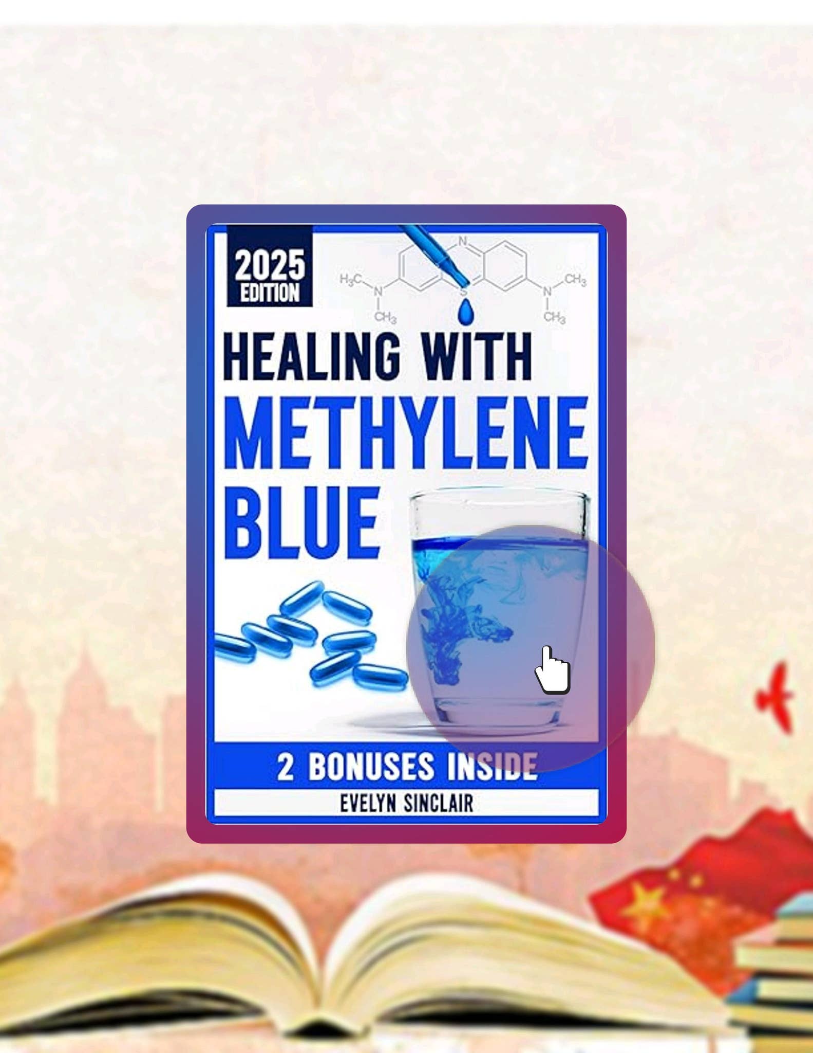 EBOOK Healing with Methylene Blue: The Step-by-Step Guide on How to Use ...