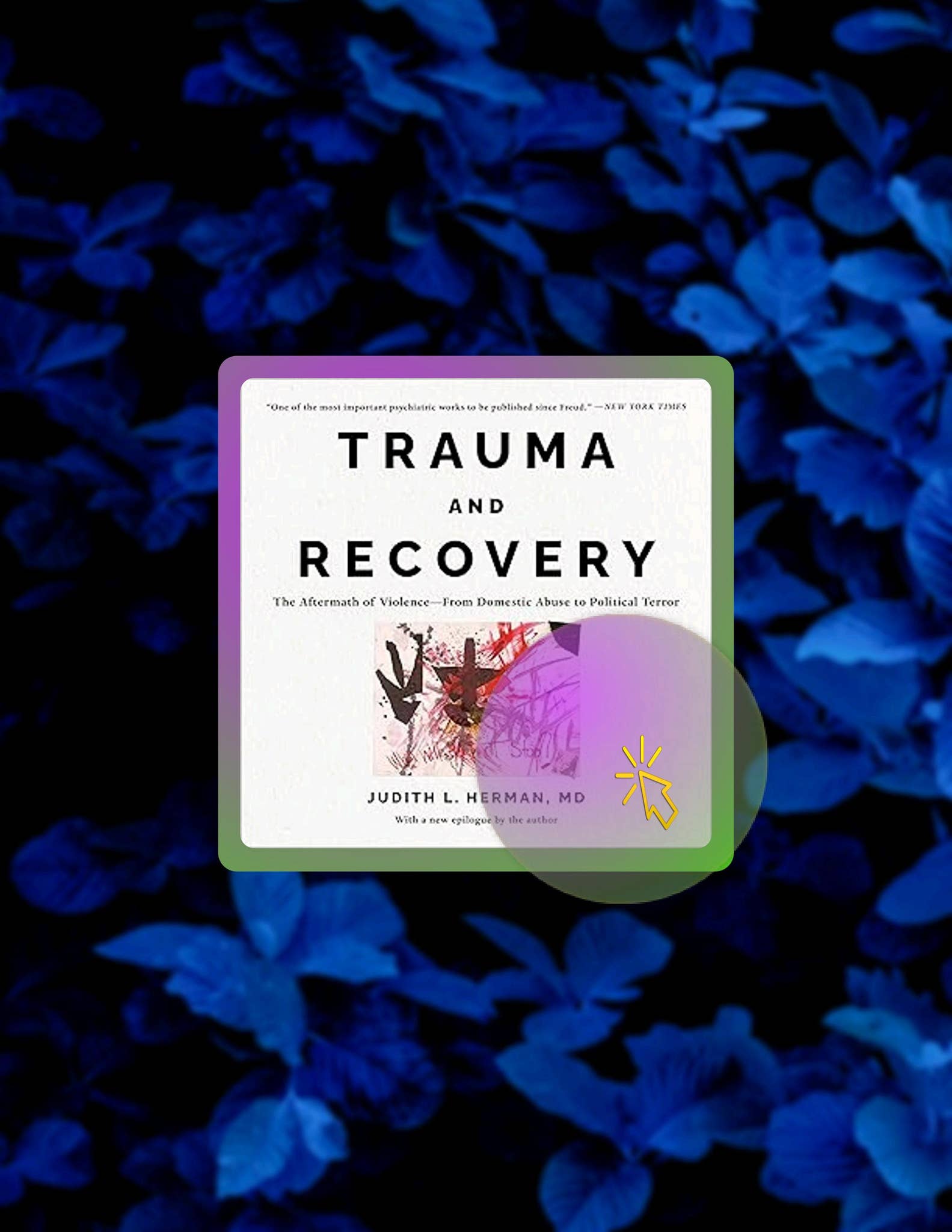 Ebook Version Trauma and Recovery: The Aftermath of Violence - from ...