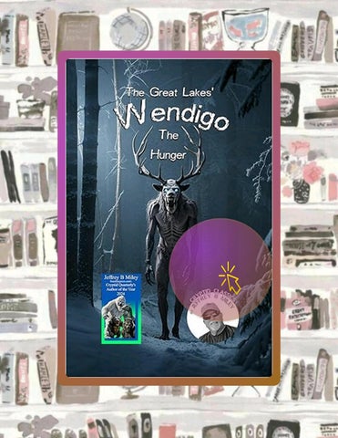 Start Reading Cryptid Classics #9: The Great Lakes' Wendigo: The Hunger (Cryptid Classics By Jeffrey