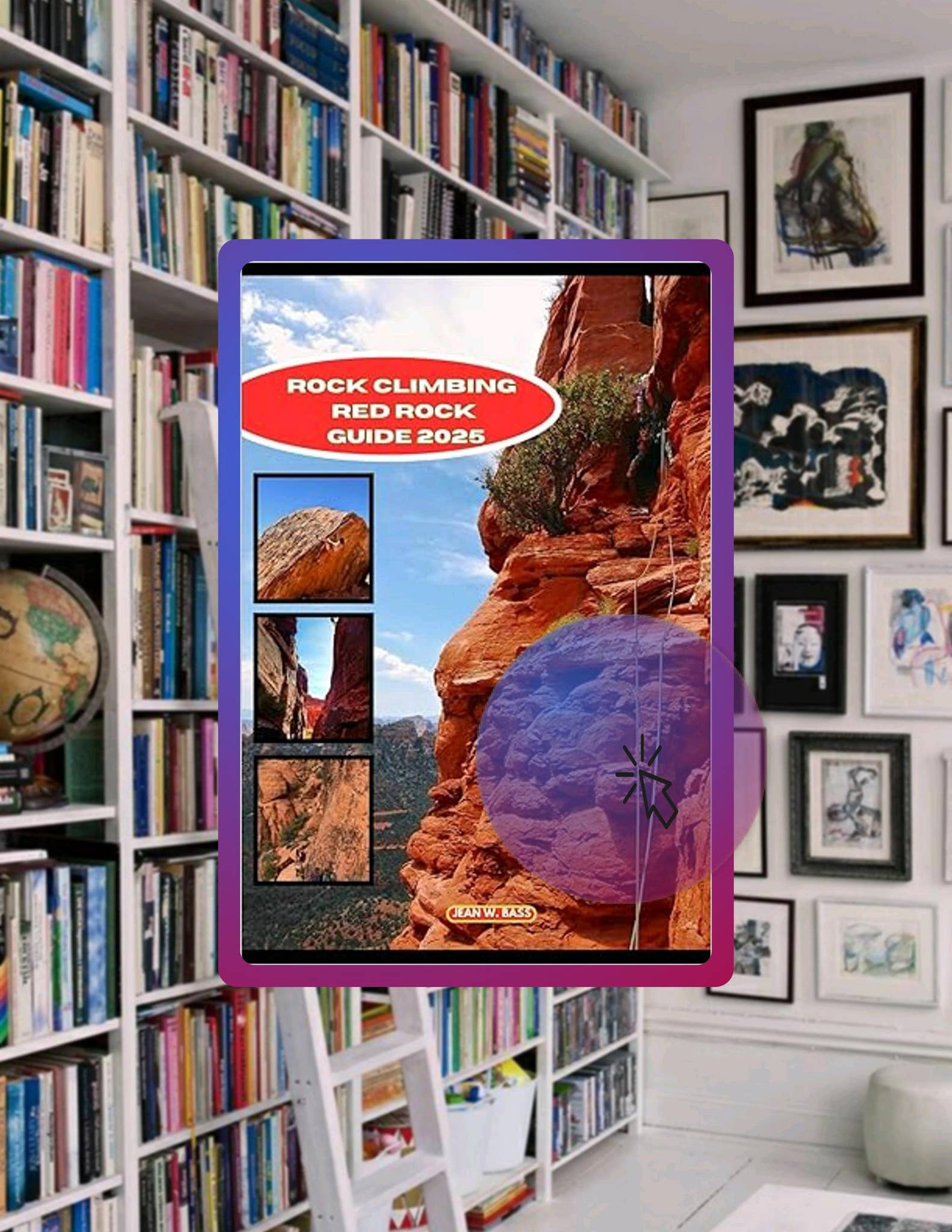 Read Online ROCK CLIMBS RED ROCKS GUIDE 2025 (THE ADVENTURE ATLAS) by ...