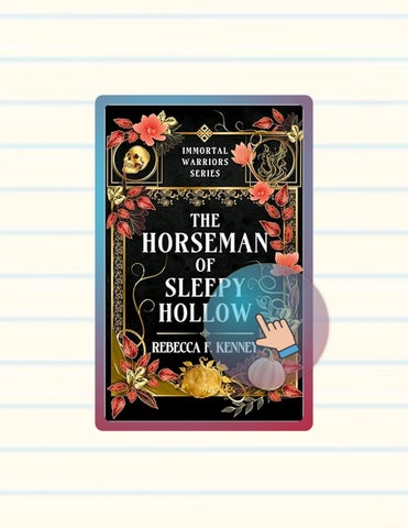 Fast Download The Horseman of Sleepy Hollow: An Immortal Warriors Romance (Standalone) (The IMMORTAL