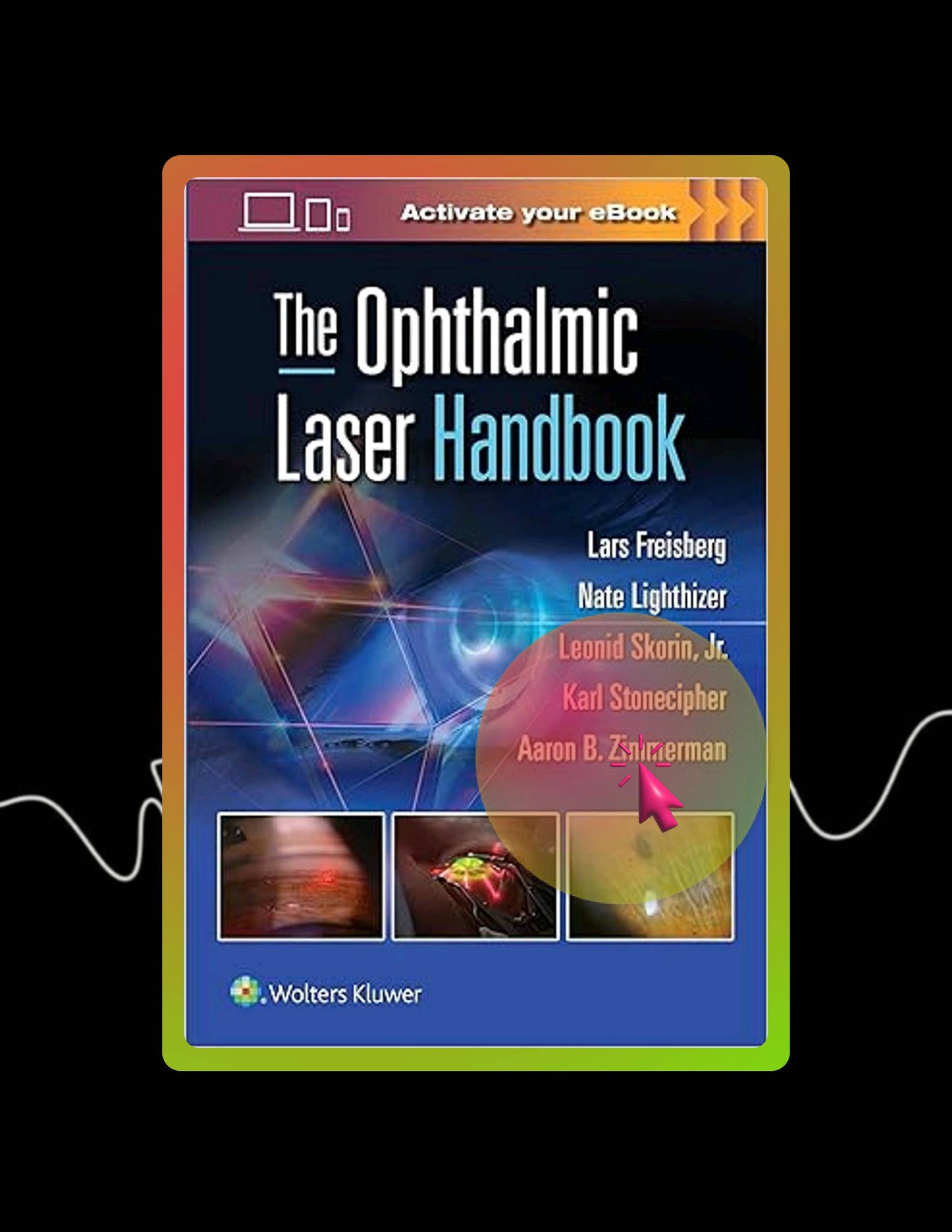 Lars Optometry Ebook The Ophthalmic Laser Handbook by Lars Freisberg by ...