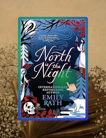 PDF North Is the Night: Deluxe Limited Edition (Tuonela Duet Book 1) by Emily Rath