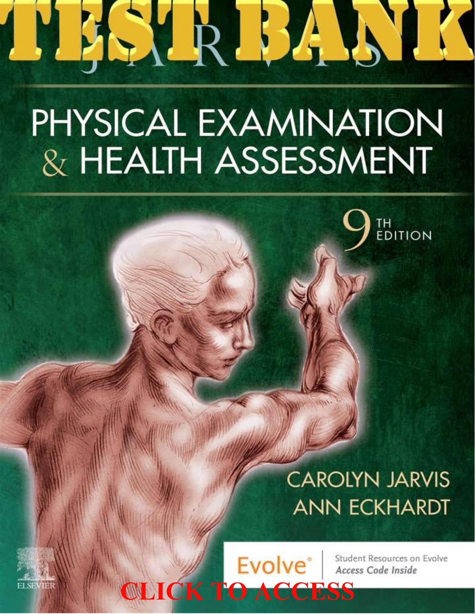 TEST BANK for Physical Examination and Health Assessment 9th