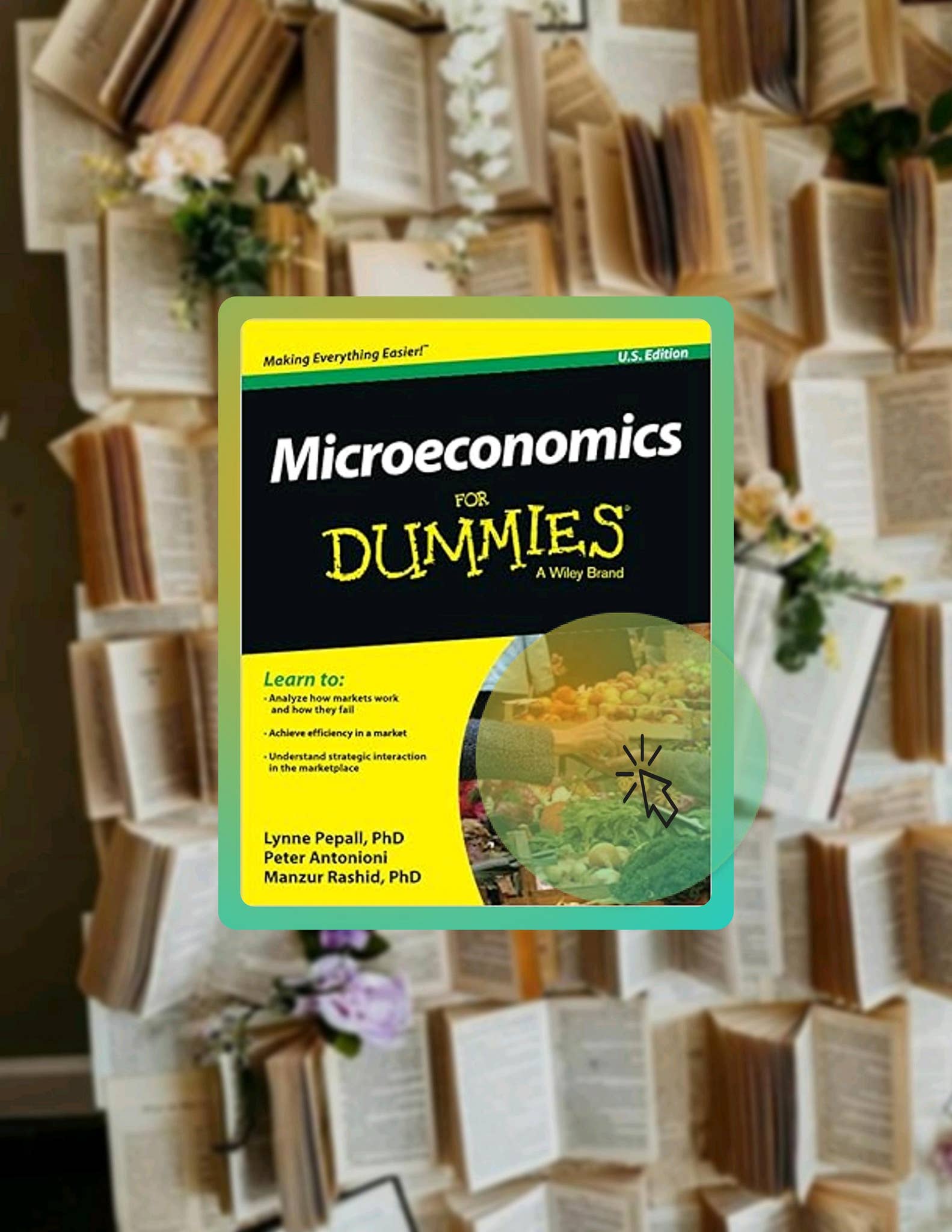 Microeconomics For Dummies Access Ebook Microeconomics For Dummies, U.S. Edition by Lynne Pepall ...