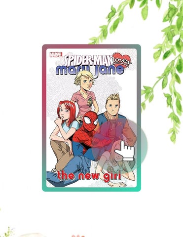 Quick Read Spider-Man Loves Mary Jane Vol. 2: The New Girl (Spider-Man Loves Mary Jane (2005-2007)) 