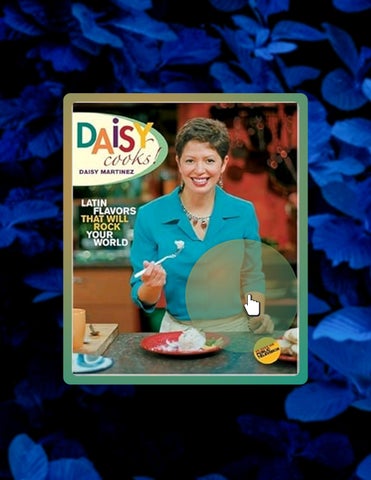 Unlock Full Book Daisy Cooks: Latin Flavors That Will Rock Your World by Daisy Martinez