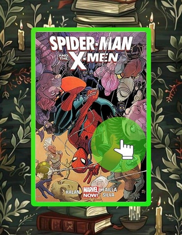 Unlock Full Book Spider-Man & The X-Men by Elliott Kalan