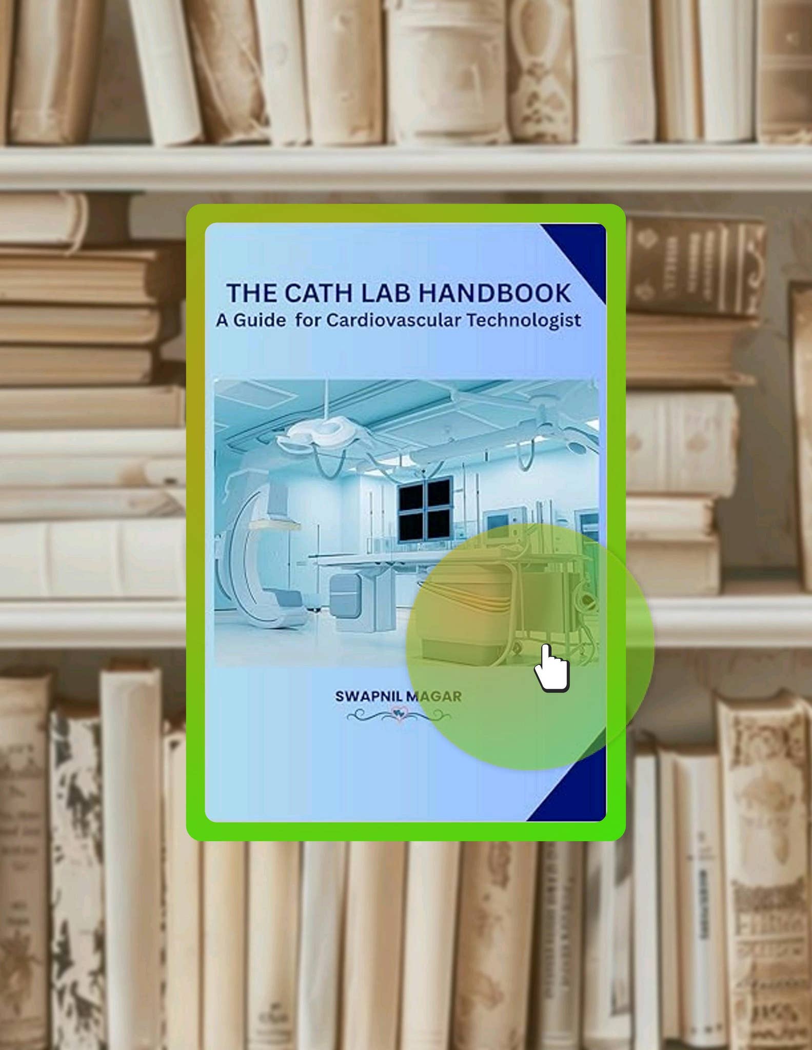 Cath Lab Procedures List.pdf Instant Digital The Cath Lab Handbook: A Practical Guide for ...