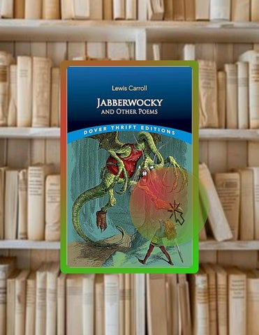 Access Ebook Jabberwocky and Other Poems (Dover Thrift Editions: Poetry) by Lewis Carroll