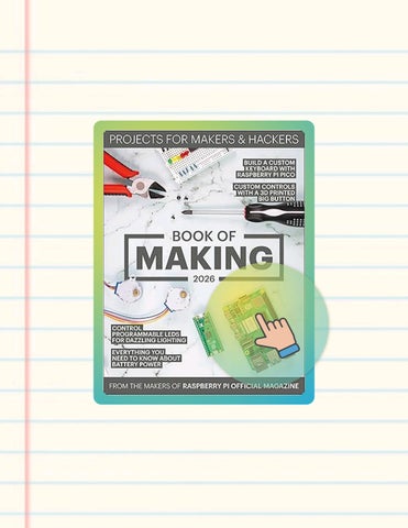 EBOOK The Makers of Raspberry Pi Official magazine by The Makers of Raspberry Pi Official magazine